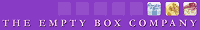 Click here to visit The Empty Box Company